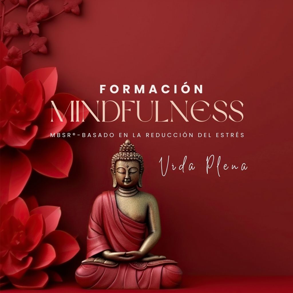 FORMACIÓN FACILITADORES MINDFULNESS – MÓDULO 1