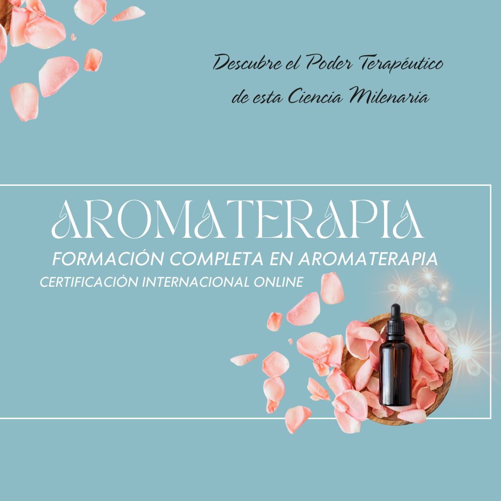 FORMACIÓN AROMATERAPIA – MÓDULO 1