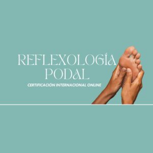 formación reflexoterapia podal online