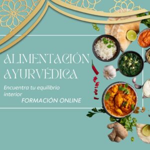 FORMACIÓN ONLINE ALIMENTACIÓN AYURVÉDICA