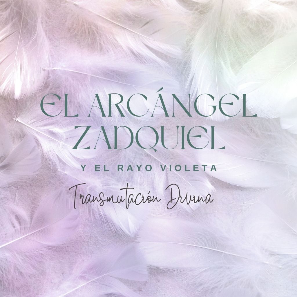 FORMACIÓN ANGELOLOGÍA – ARCÁNGEL ZADQUIEL Y EL RAYO VIOLETA