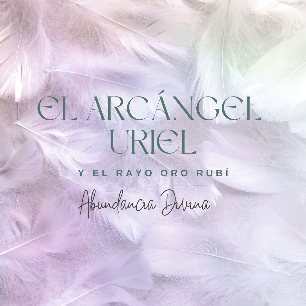 FORMACIÓN ANGELOLOGÍA – ARCÁNGEL URIEL Y EL RAYO ORO RUBÍ